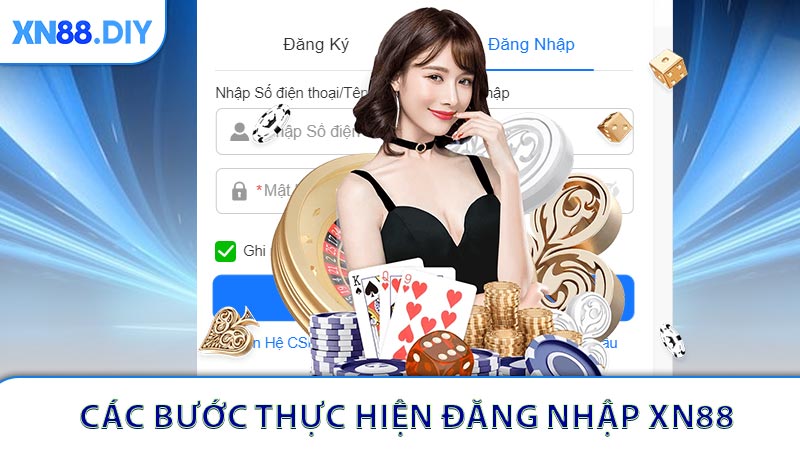 Các bước thực hiện đăng nhập XN88 nhanh gọn nhất