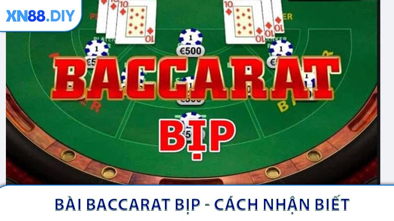 Bài Baccarat Bịp - Cách Nhận Biết Để Hạn Chế Rủi Ro