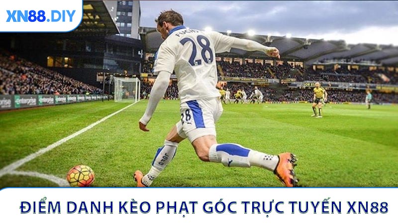 Điểm danh các loại hình cá cược Kèo phạt góc trực tuyến XN88 ở nhà cái